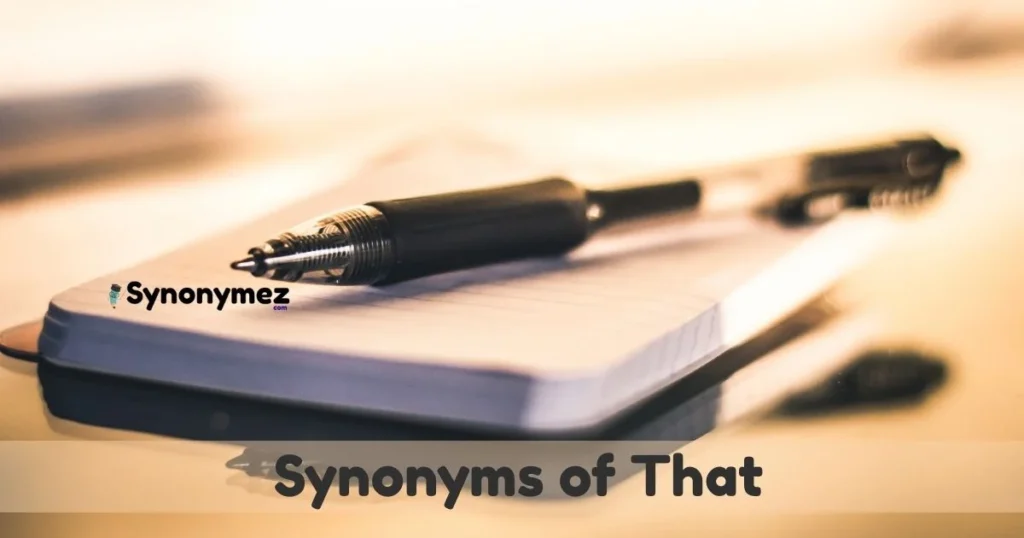 Synonyms Of That